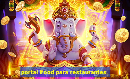 portal ifood para restaurantes